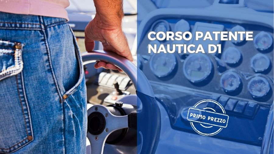 Scuola nautica Blu Oltremare Milano: La patente nautica D1 - A PARTIRE DAI SEDICI ANNI - PREZZO TUTTO COMPRESO
